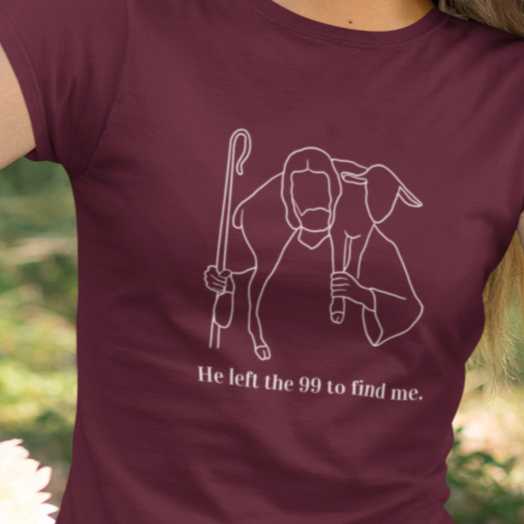 He Left the 99 to Find Me Unisex Tshirt Violet Heart Studios